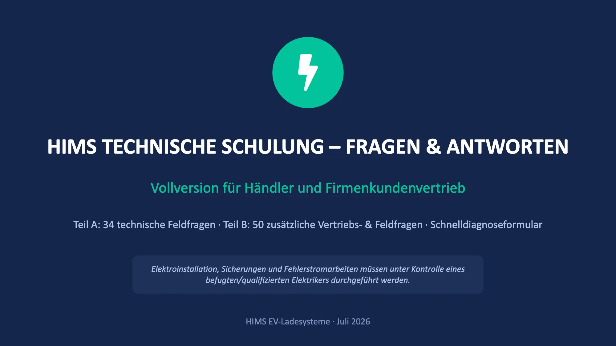 HIMS TECHNISCHE SCHULUNG – FRAGEN & ANTWORTEN (1/49)
