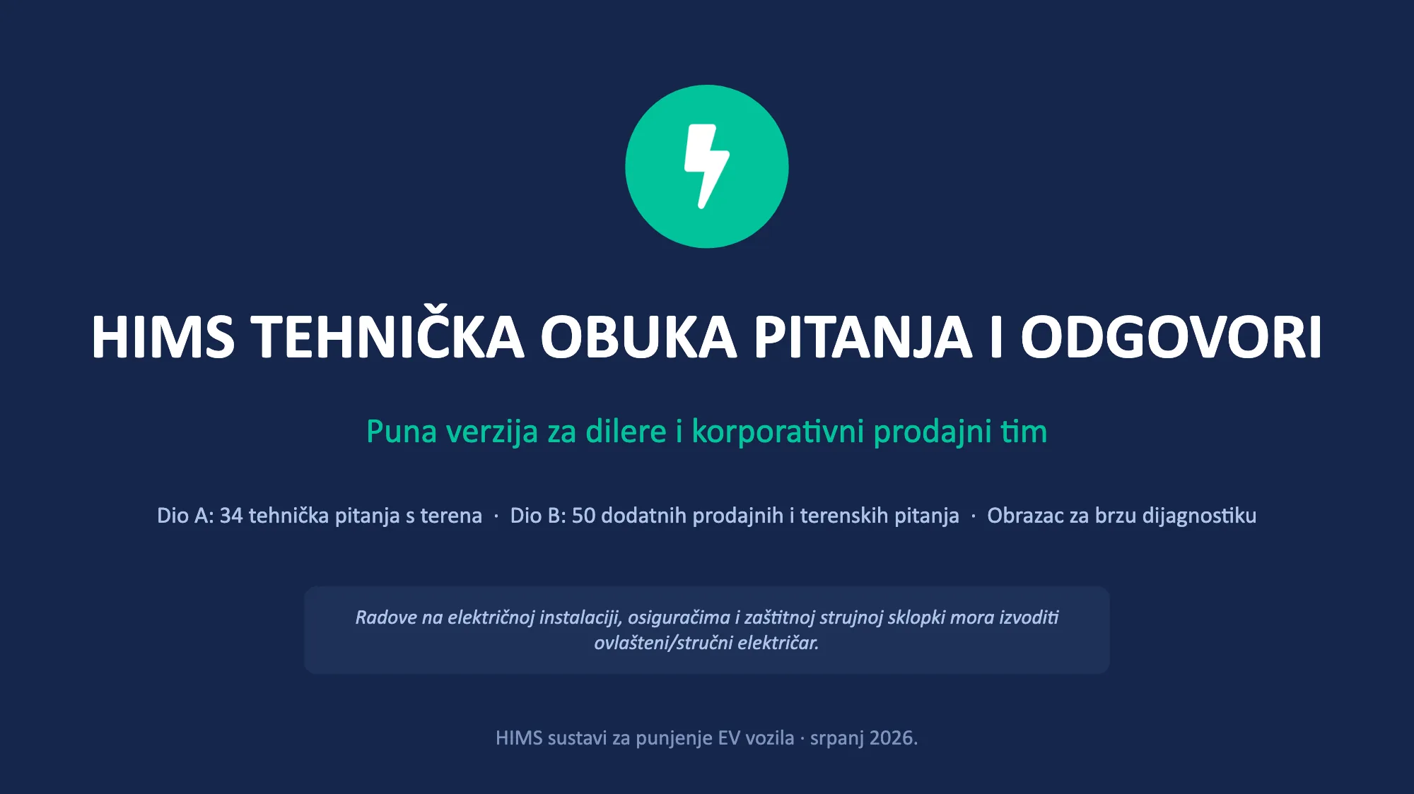 HIMS TEHNIČKA OBUKA PITANJA I ODGOVORI (1/49)