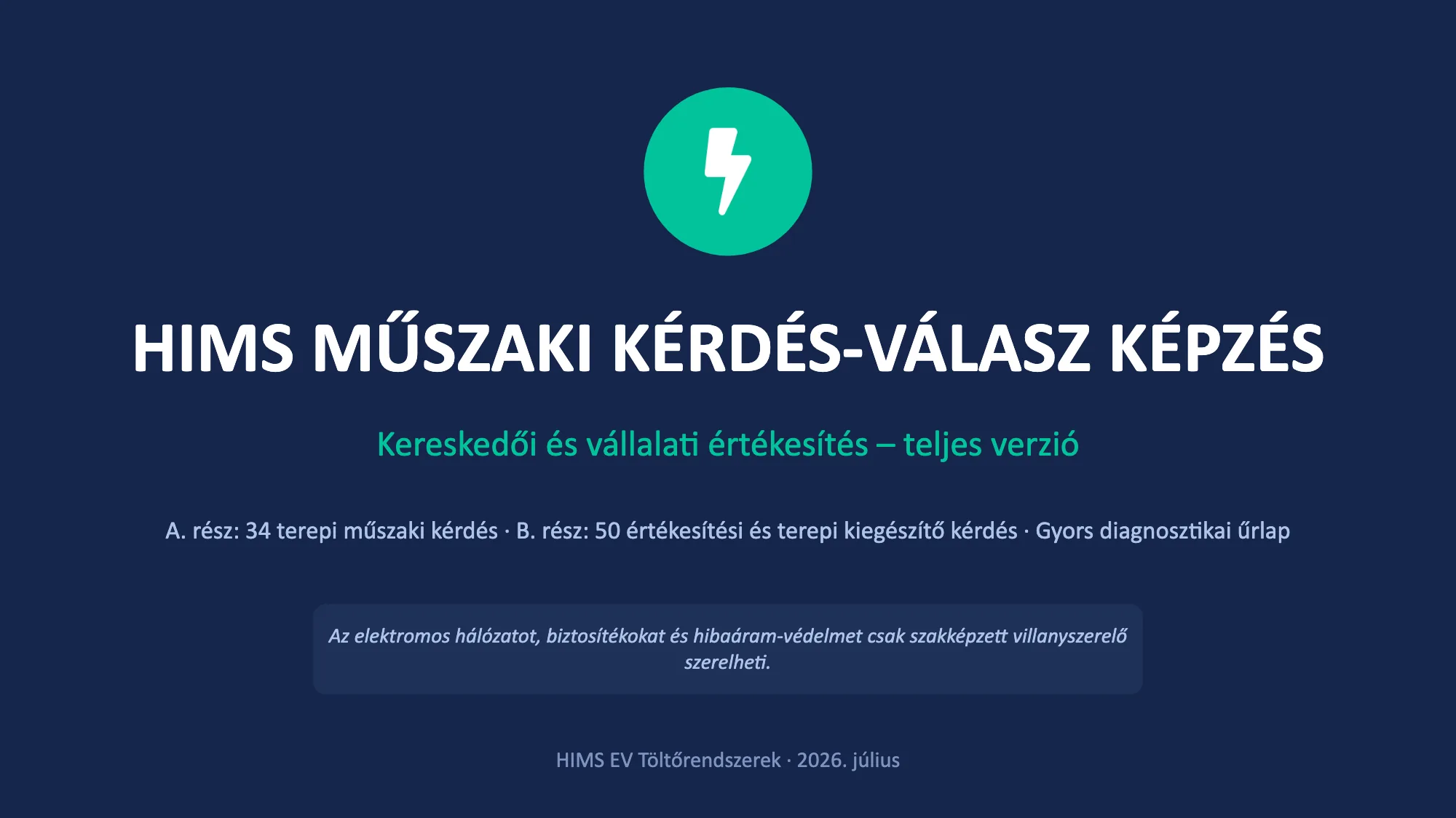 HIMS MŰSZAKI KÉRDÉS-VÁLASZ KÉPZÉS (1/49)
