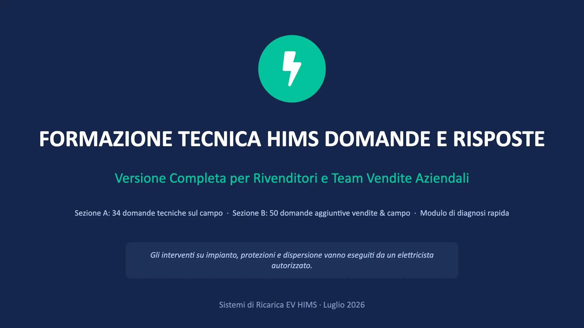 FORMAZIONE TECNICA HIMS DOMANDE E RISPOSTE (1/49)