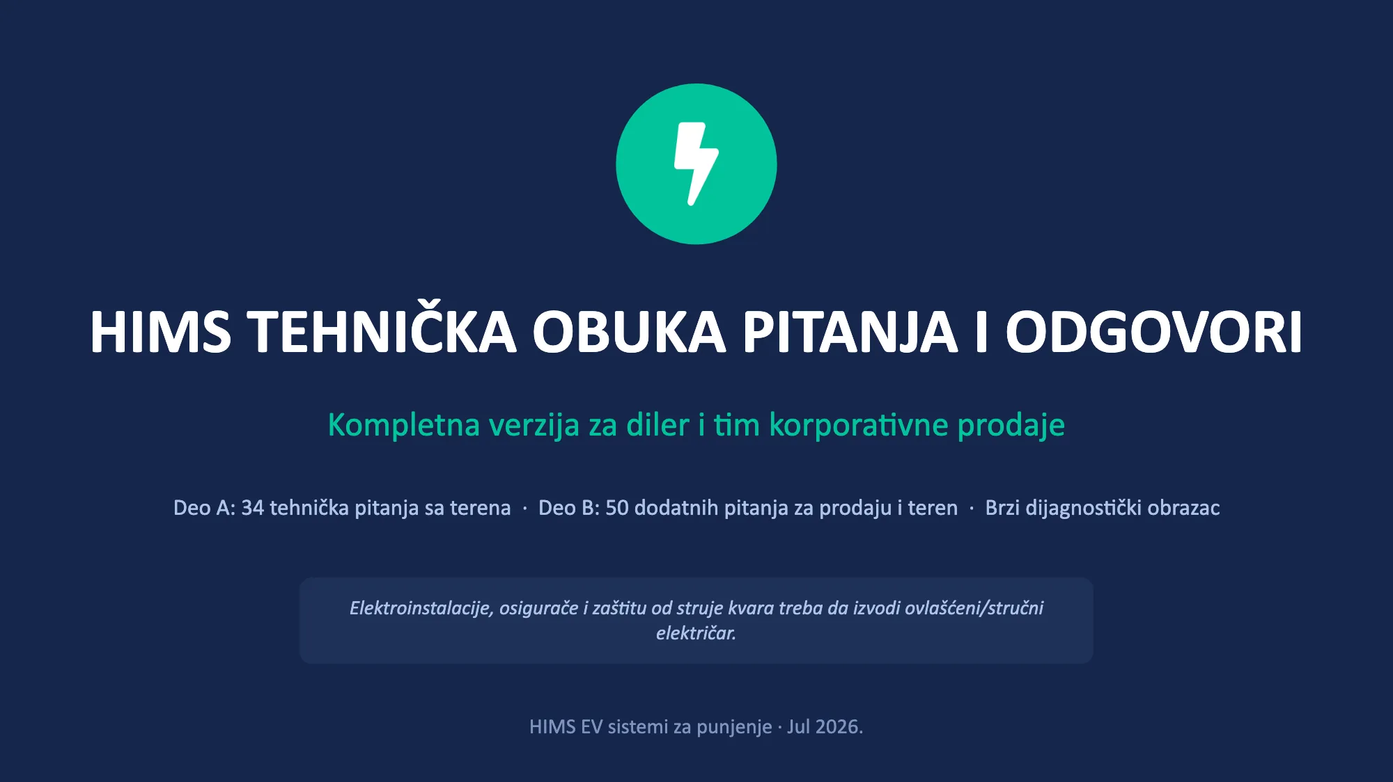 HIMS TEHNIČKA OBUKA PITANJA I ODGOVORI (1/49)